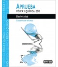 APRUEBA FISICA Y QUIMICA ELECTRICIDAD ESO