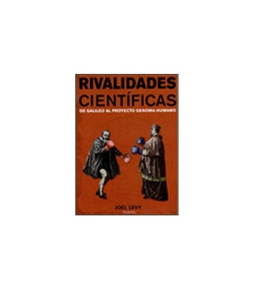 RIVALIDADES CIENTIFICAS