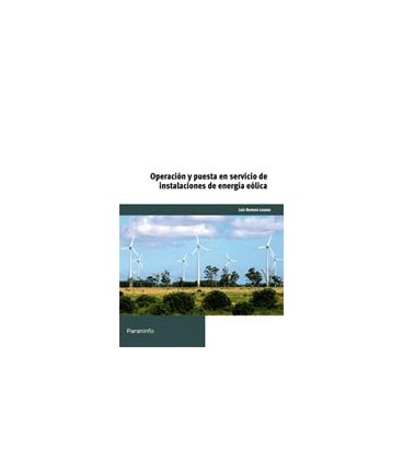 OPERACION Y PUESTA EN SERVICIO DE INSTALACIONES DE ENERGIA EOLICA
