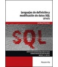 LENGUAJES DE DEFINICION Y MODIFICACION DE DATOS SQL UF1472
