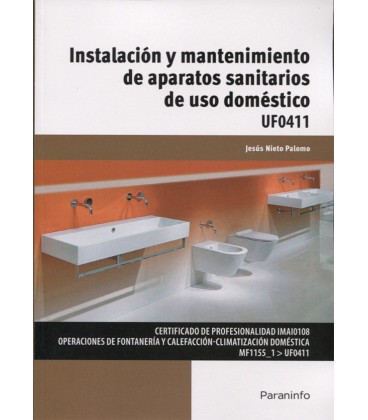 INSTALACION Y MANTENIMIENTO DE APARATOS SANITARIOS DE USO DOMESTICO