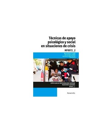 TECNICAS DE APOYO PSICOLOGICO Y SOCIAL EN SITUACIONES DE CRISIS
