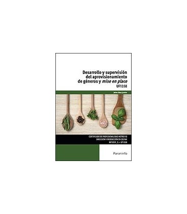 DESARROLLO Y SUPERVISION DEL APROVISIONAMIENTO DE GENEROS UF1358