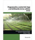 PROGRAMACION Y CONTROL DEL RIEGO Y LA FERTILIZACION DE CULTIVOS UF0385