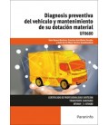DIAGNOSIS PREVENTIVA DEL VEHICULO Y MANTENIMIENTO DE SU DOTACION MATER