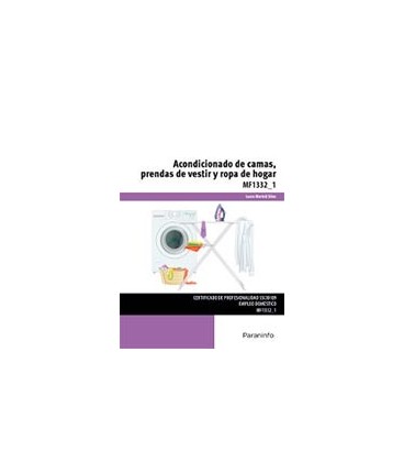 ACONDICIONAMIENTO DE CAMAS PRENDAS DE VESTIR Y ROPA DE HOGAR