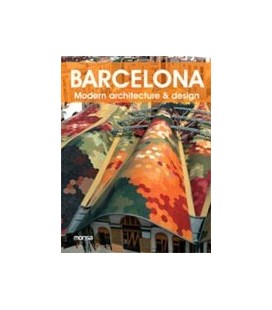 BARCELONA MODERN ARCHITECTURE AND DESIGN