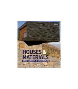 HOUSES & MATERIALS BASIC ELEMENTS IN ARCHITECTURE