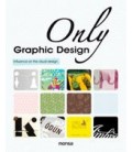 ONLY GRAPHIC DESIGN