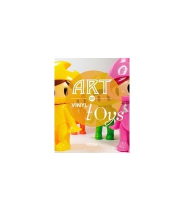 ART OF VINYL TOYS