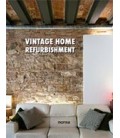 VINTAGE HOME REFURBISHMENT (ESPAÑOL INGLES)