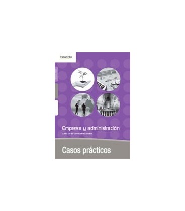 EMPRESA Y ADMINISTRACION (CASOS PRACTICOS)