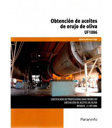 OBTENCION DE ACEITES DE ORUJO DE OLIVA