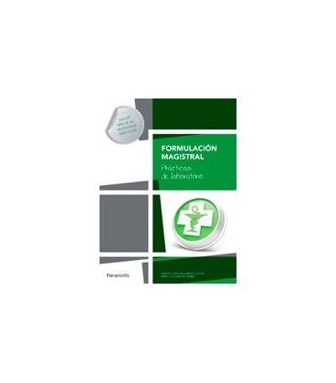 FORMULACION MAGISTRAL (PRACTICAS DE LABORATORIO) CFGM