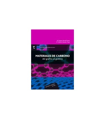 MATERIALES DE CARBONO DEL GRAFITO AL GRAFENO TEXTOS ACADEMICOS UNIVERS