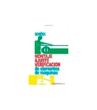 MONTAJE AJUSTE VERIFICACION MAQUINAS