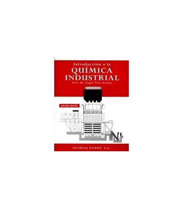 INTRODUCCION A LA QUIMICA INDUSTRIAL