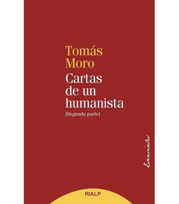 CARTAS DE UN HUMANISTA (SEGUNDA PARTE)