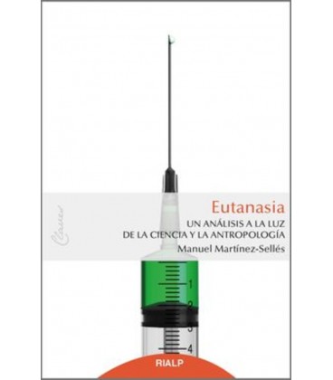 EUTANASIA UNA ANALISIS A LA LUZ DE LA CIENCIA Y LA ANTROPOLOGIA