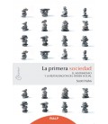 PRIMERA SOCIEDAD (EL MATRIMONIO Y LA RESTAURACION DEL ORDEN SOCIAL)