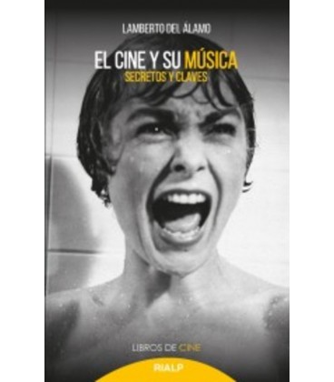 CINE Y SU MUSICA SECRETOS Y CLAVES