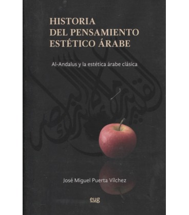 HISTORIA DEL PENSAMIENTO ESTETICO ARABE