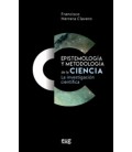 EPISTEMOLOGIA Y METODOLOGIA DE LA CIENCIA LA INVESTIGACION CIENTIFICA