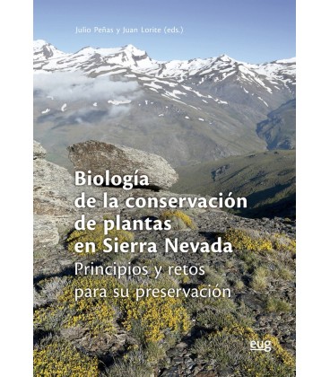 BIOLOGIA DE LA CONSERVACION DE PLANTAS EN SIERRA NEVADA