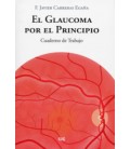 GLAUCOMA POR EL PRINCIPIO