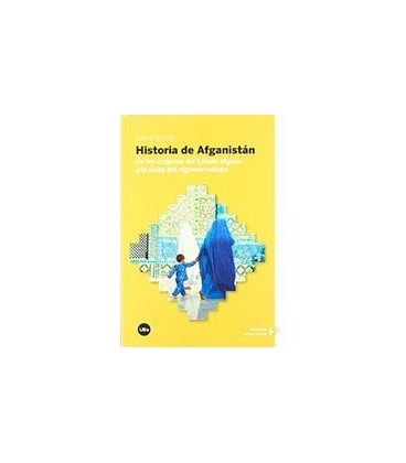 HISTORIA DE AFGANISTAN DE LOS ORIGENES DEL
