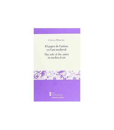PAPER DE L ARTISTA EN L ART MEDIEVAL/THE R