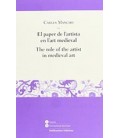 PAPER DE L ARTISTA EN L ART MEDIEVAL/THE R