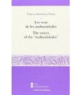 LES VEUS DE LES MALMARIDADES / THE VOICES OF