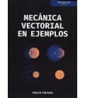 MECANICA VECTORIAL EN EJEMPLOS