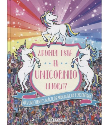 DONDE ESTA EL UNICORNIO AHORA