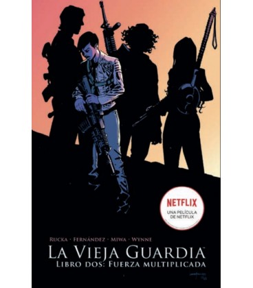VIEJA GUARDIA 2 FUERZA MULTIPLICADA