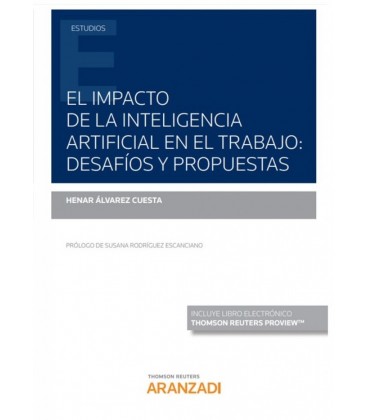 IMPACTO DE LA INTELIGENCIA ARTIFICIAL EN EL TRABAJO: DESAFIOS Y PRO