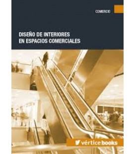 DISEÑO DE INTERIORES EN ESPACIOS COMERCIALES