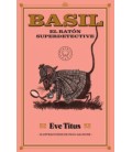 BASIL EL RATON SUPERDETECTIVE