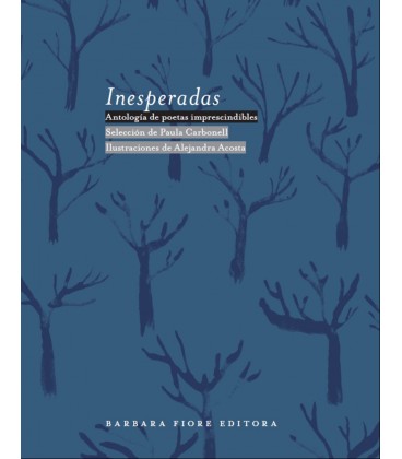 INESPERADAS (ANTOLOGIA DE POETAS IMPRESCINDIBLES)