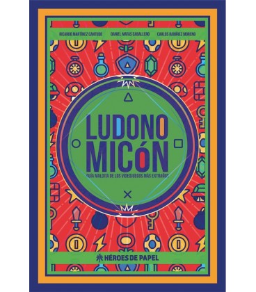 LUDONOMICON GUIA MALDITA DE LOS VIDEOJUEGOS MAS EXTRAÑOS