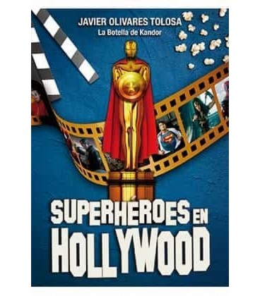 SUPERHEROES EN HOLLYWOOD
