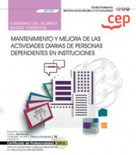 CUADERNO DEL ALUMNO MANTENIMIENTO Y MEJORA DE LAS ACTIVIDADES DIARIAS