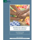 DERECHOS DE LA INFANCIA Y SISTEMAS DE PROTECCION