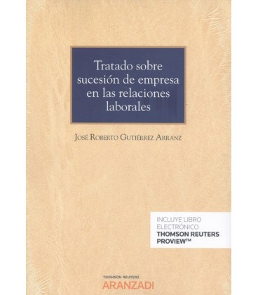 TRATADO SOBRE SUCESION DE EMPRESA EN LAS RELACIONES LABORALES (PAPEL +