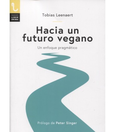 HACIA UN FUTURO VEGANO