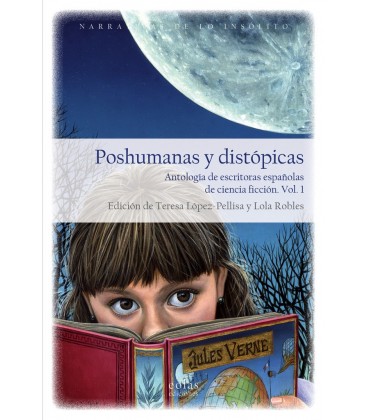 POSHUMANAS Y DISTOPICAS 2 VOL