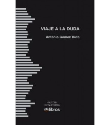 VIAJE A LA DUDA