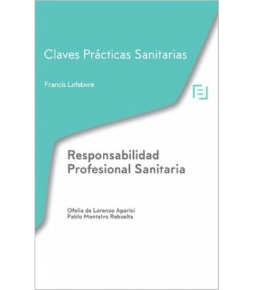 CLAVES PRACTICAS RESPONSABILIDAD PROFESIONAL SANITARIA