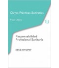 CLAVES PRACTICAS RESPONSABILIDAD PROFESIONAL SANITARIA